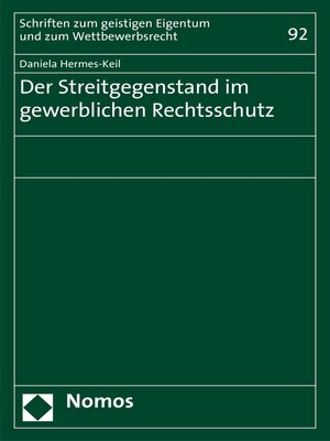 cover image of Der Streitgegenstand im gewerblichen Rechtsschutz